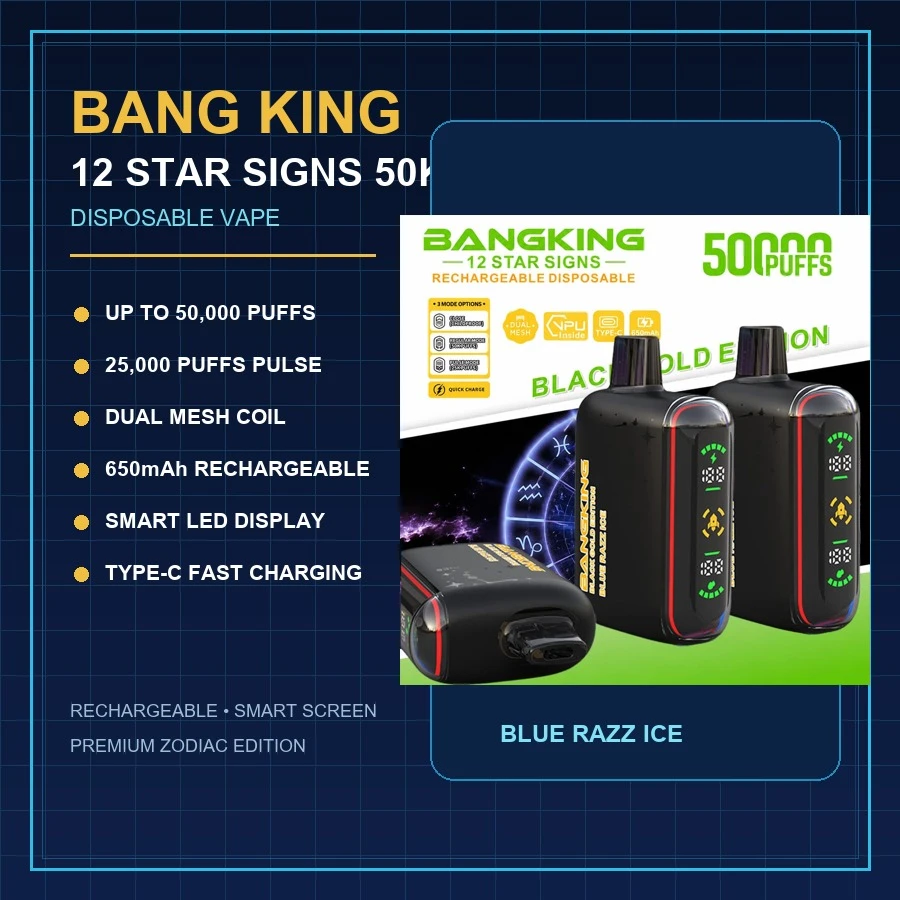Bang King 12 Star Signs 50K 50000 Puffs Disposable Vape With LED Display And Dual Mesh